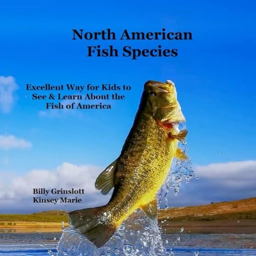 North American Fish Species Kids Book: Great