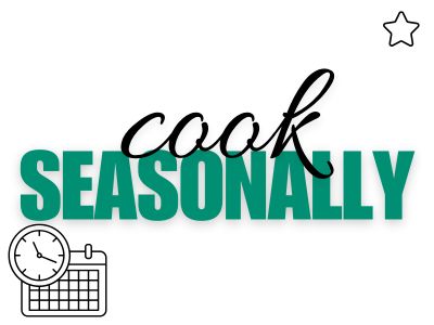 Text reading Cook Seasonally with Cook in cursive over Seasonally in bold green. Below is a black outlined clock and calendar, inviting you to explore delicious recipes by category. A black star graces the top right corner, hinting at the Recipe Index within.