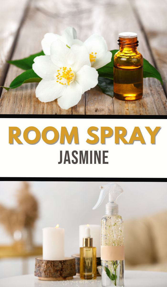 The image showcases a homemade jasmine room spray. At the top, white jasmine flowers and an amber glass bottle rest on a wooden surface. Below, the room spray with botanical elements sits beside a candle and smaller bottle, emblazoned with Room Spray: Jasmine.