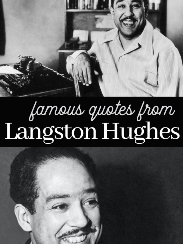 Black and white images capture a smiling Langston Hughes seated next to a typewriter, with another close-up of his joyful expression. Text overlays the images: Inspirational quotes from literary genius Langston Hughes.