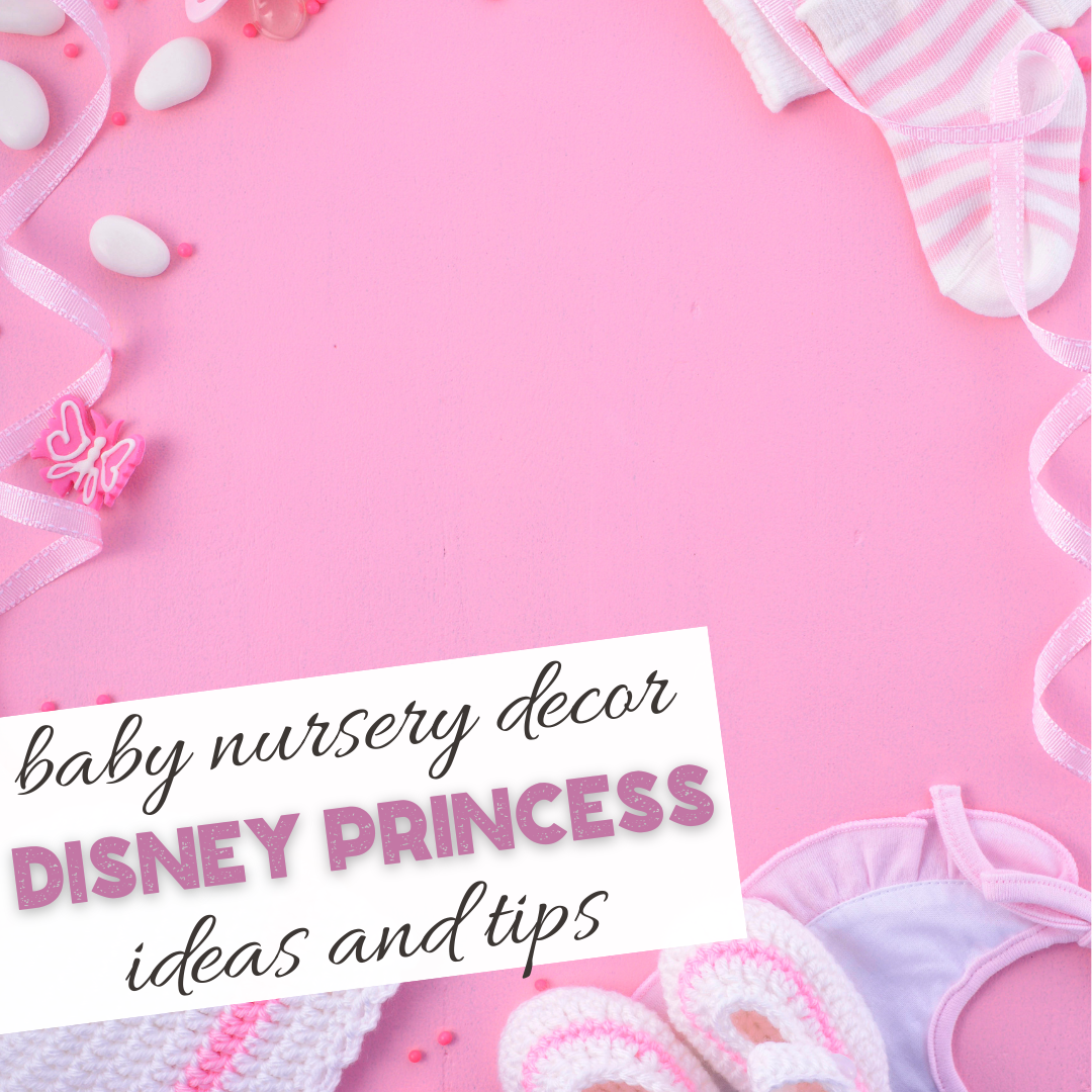Disney Princess Nursery Decor