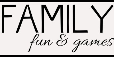 Text reading Family fun & games in bold and cursive fonts on a plain background.