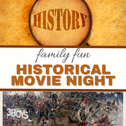 A promotional image for a thrilling Family Adventure Movie Night. The top showcases a magnifying glass over the word History, while the bottom reveals an epic historical battle scene with soldiers ready for action.