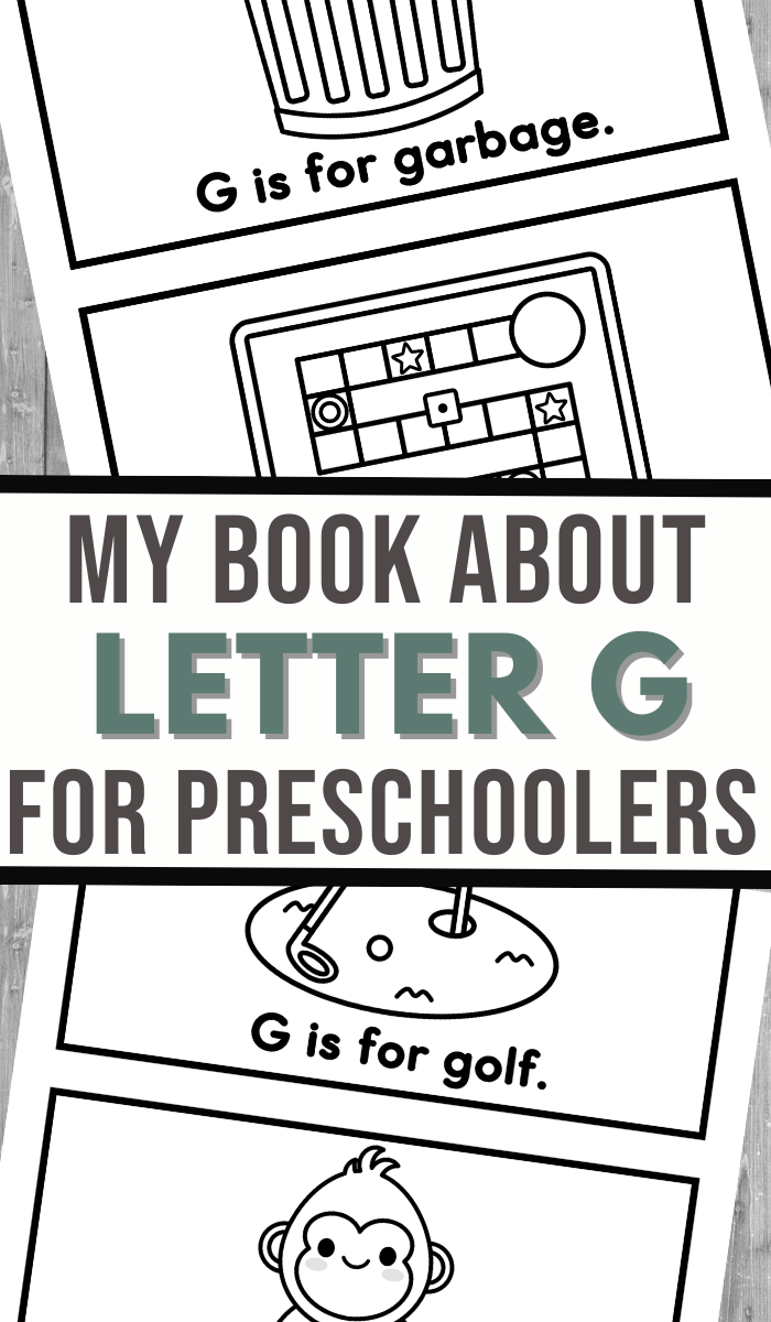 The cover of My Book About Letter G for Preschoolers charmingly showcases illustrations such as a garbage bin with G is for garbage, a golf course with G is for golf, and a playful monkey face, making it an engaging Letter G Book.
