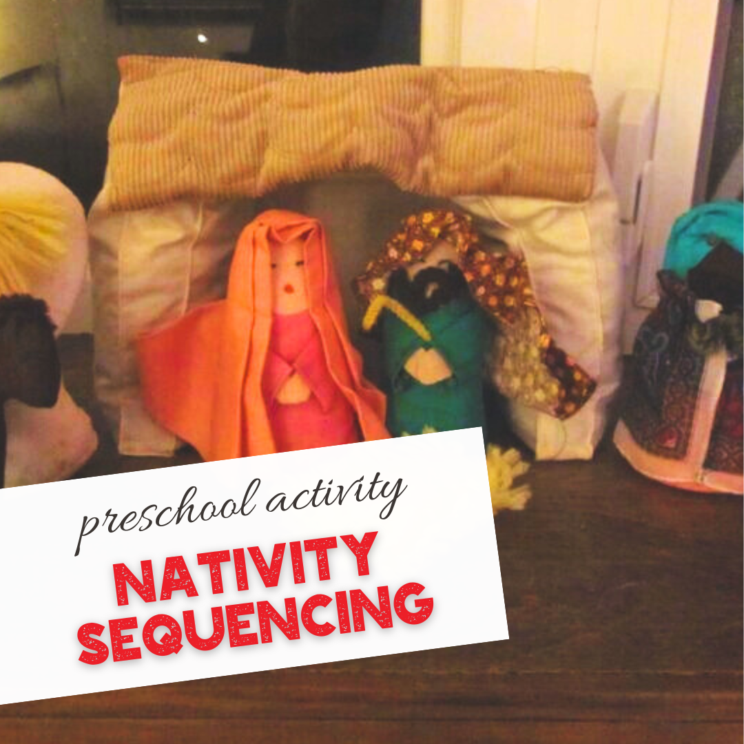 Nativity Sequencing: Preschool Christmas Activity