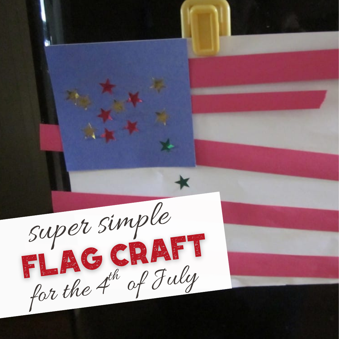 Super Simple Flag Craft